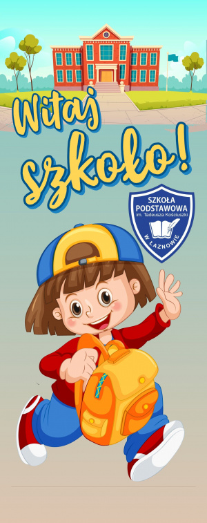 Szko__a_w___aznowie_rollup_85x2000_witaj_szko__o.jpg