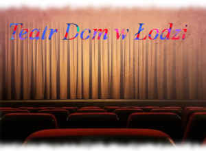 "Zebranie" w Teatrze Dom "Zebranie" w Teatrze Dom